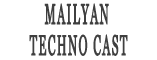 MAILYAN TECHNO CAST